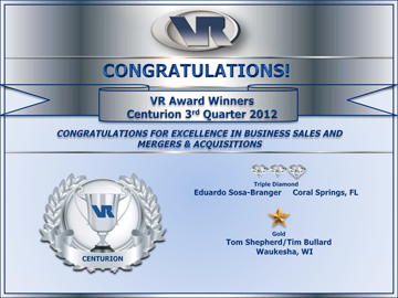 VR Business Brokers Centurion Awards